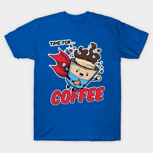 Time For Coffee T-Shirt
